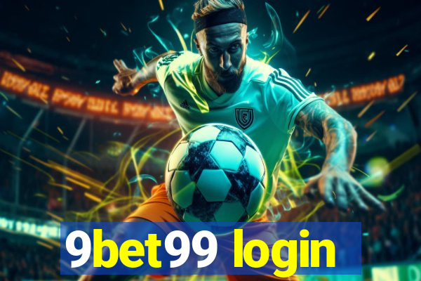 9bet99 login